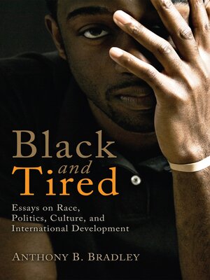 cover image of Black and Tired